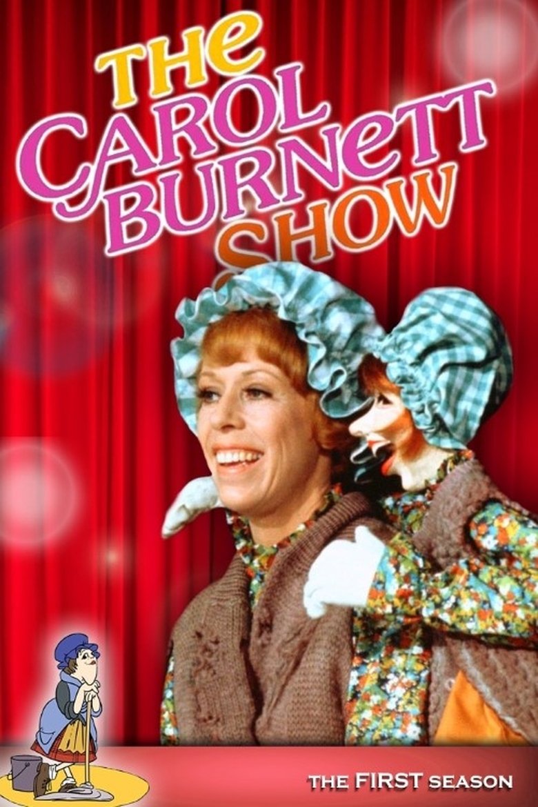 Episodes in The Carol Burnett Show - Season 1 - Season 1 Poster of Episodes in The Carol Burnett Show - Season 1 - Season 1