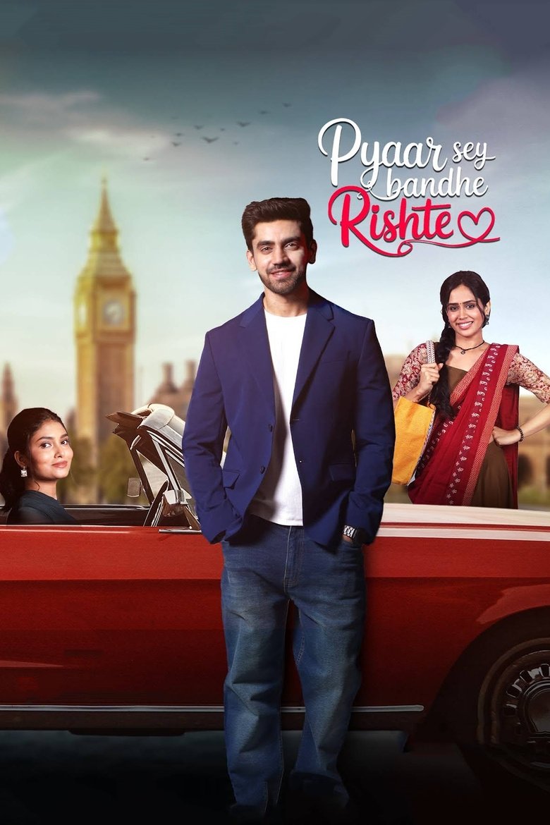 Pyaar Sey Bandhe Rishte Poster of Pyaar Sey Bandhe Rishte