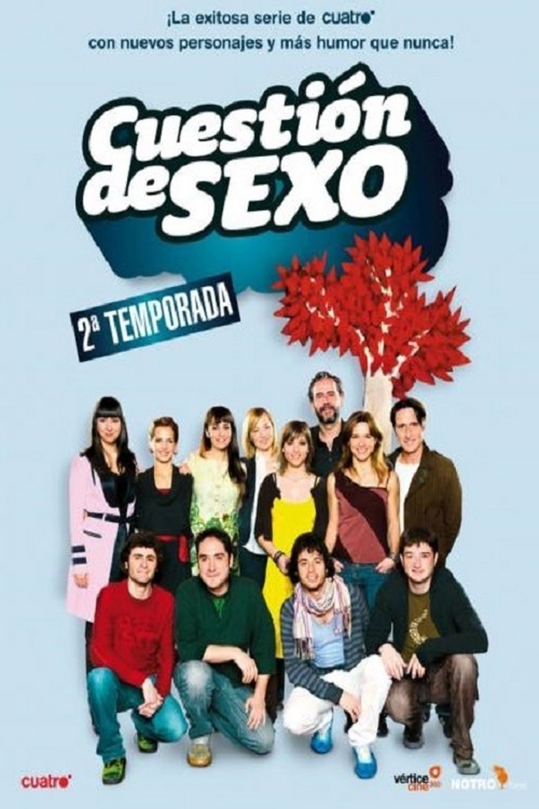 Episodes in Cuestión De Sexo - Season 2 - Season 2 Poster of Episodes in Cuestión De Sexo - Season 2 - Season 2