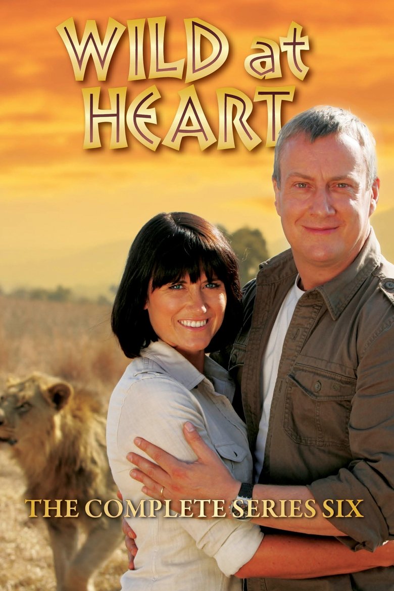 Episodes in Wild At Heart - Season 6 - Season 6 Poster of Episodes in Wild At Heart - Season 6 - Season 6