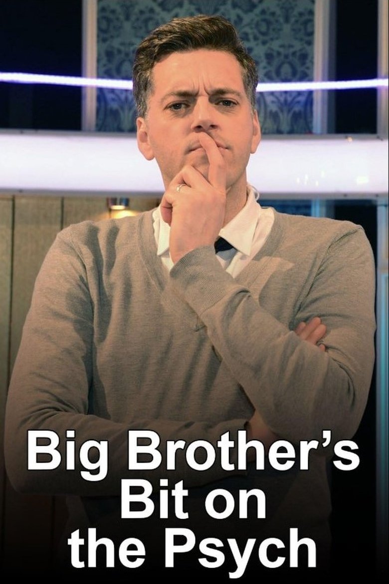 Big Brother's Bit on the Psych Poster of Big Brother's Bit on the Psych