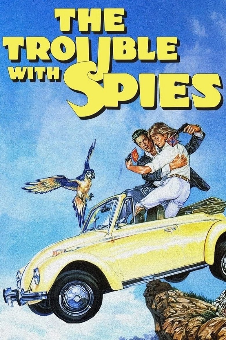 The Trouble with Spies Poster of The Trouble with Spies