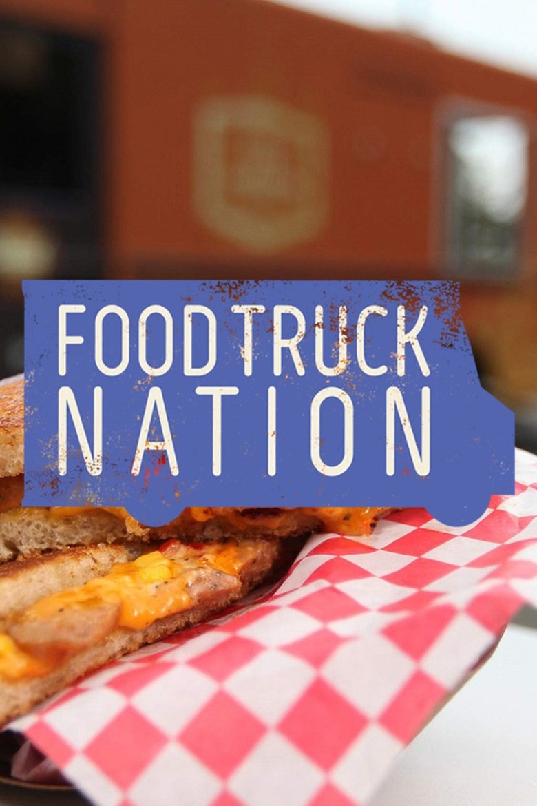 Food Truck Nation Poster of Food Truck Nation