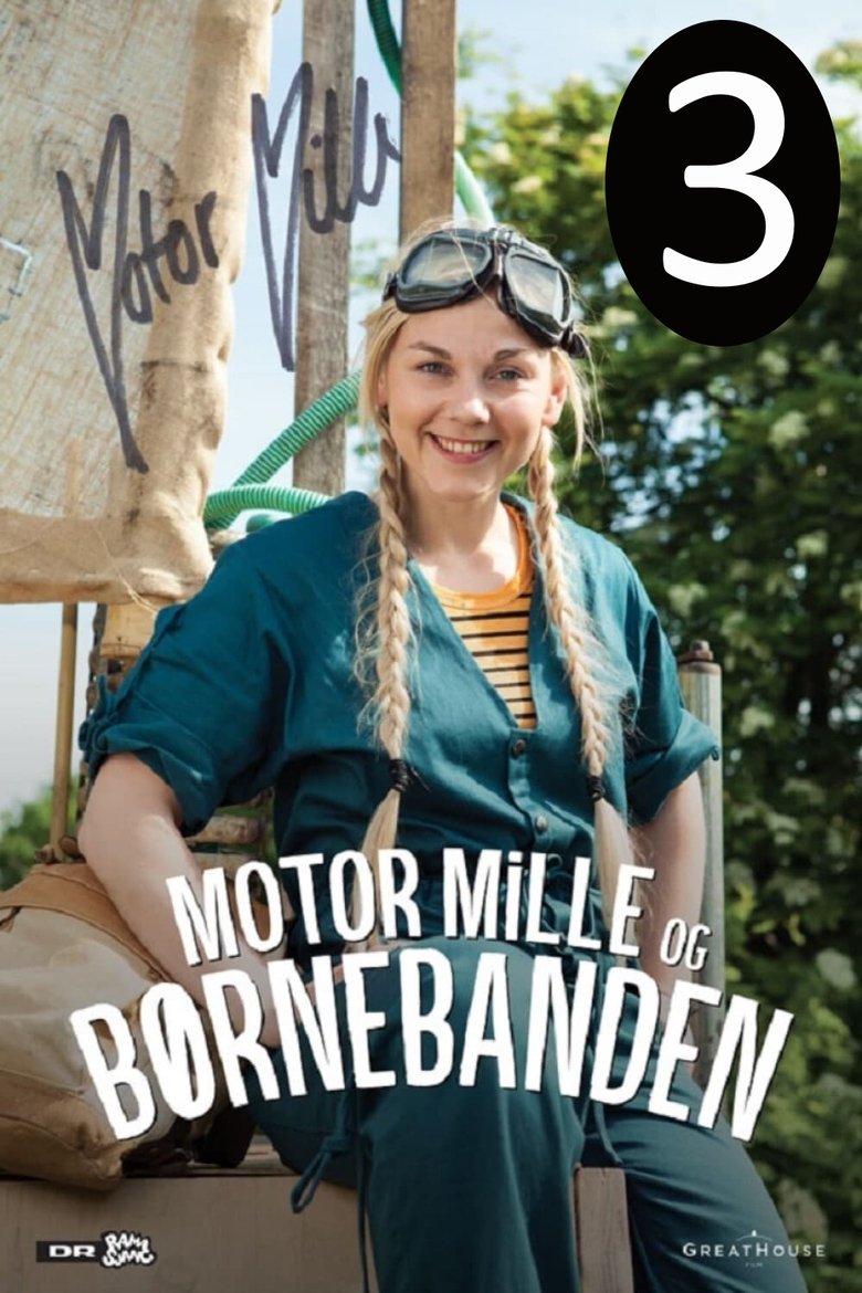 Episodes in Motor Mille Og Børnebanden - Season 3 - Season 3 Poster of Episodes in Motor Mille Og Børnebanden - Season 3 - Season 3