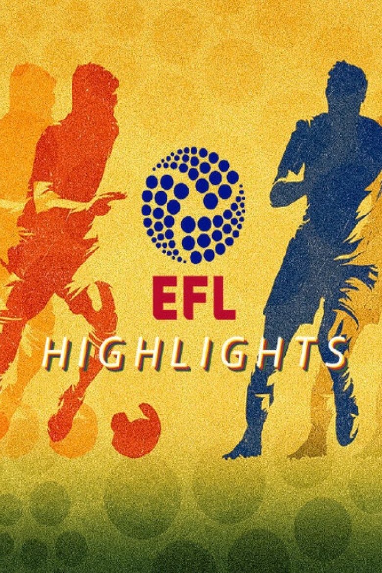 Episodes in English Football League Highlights - 2023/24 - 2023/24 Poster of Episodes in English Football League Highlights - 2023/24 - 2023/24