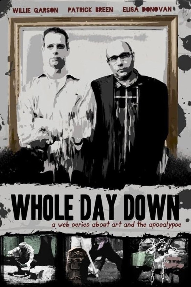 Whole Day Down Poster of Whole Day Down