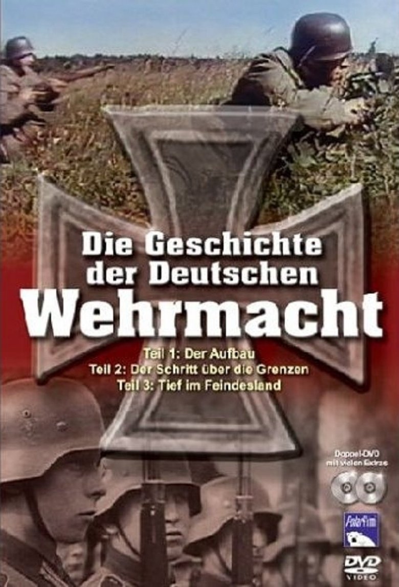 Episodes in Die Geschichte Der Deutschen Wehrmacht - Season 1 - Season 1 Poster of Episodes in Die Geschichte Der Deutschen Wehrmacht - Season 1 - Season 1