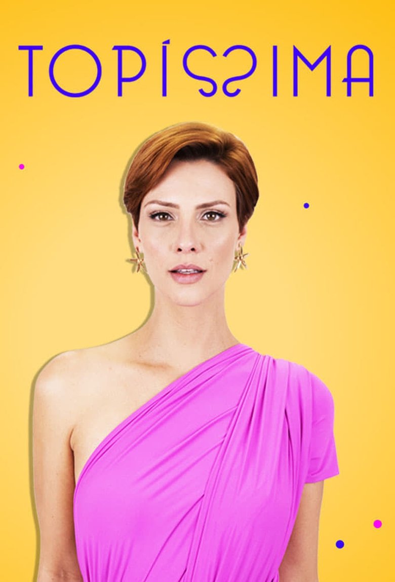 Episodes in Topíssima - Season 1 - Season 1 Poster of Episodes in Topíssima - Season 1 - Season 1