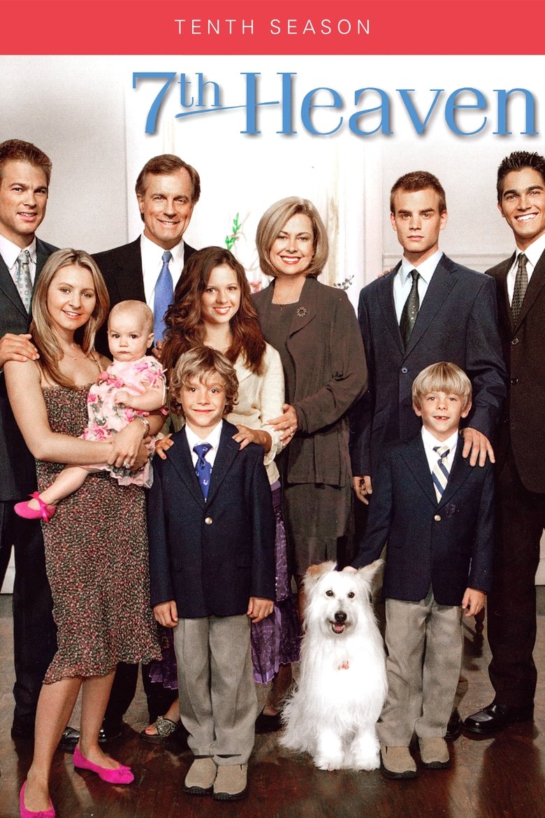 Episodes in 7th Heaven - Season 10 - Season 10 Poster of Episodes in 7th Heaven - Season 10 - Season 10