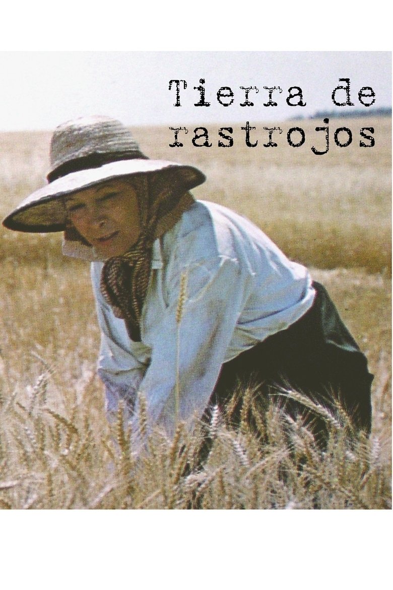Tierra de rastrojos Poster of Tierra de rastrojos