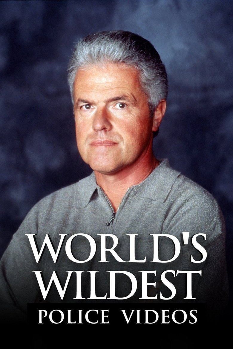 World's Wildest Police Videos Poster of World's Wildest Police Videos