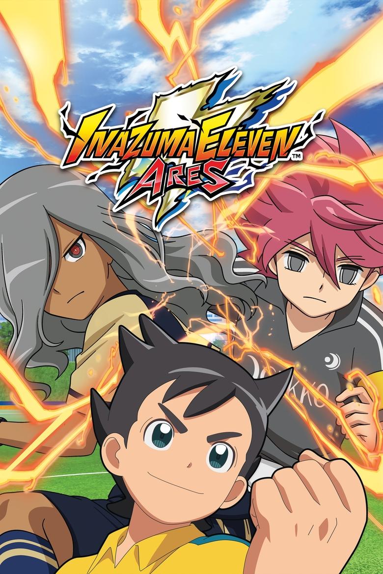 Episodes in Inazuma Eleven Ares - Ares - Ares Poster of Episodes in Inazuma Eleven Ares - Ares - Ares