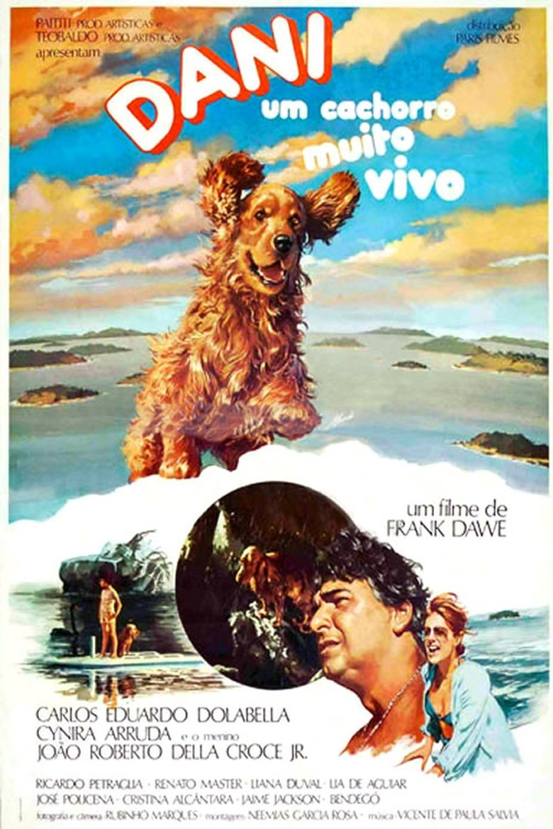 Dani - Um Cachorro Muito Vivo Poster of Dani - Um Cachorro Muito Vivo