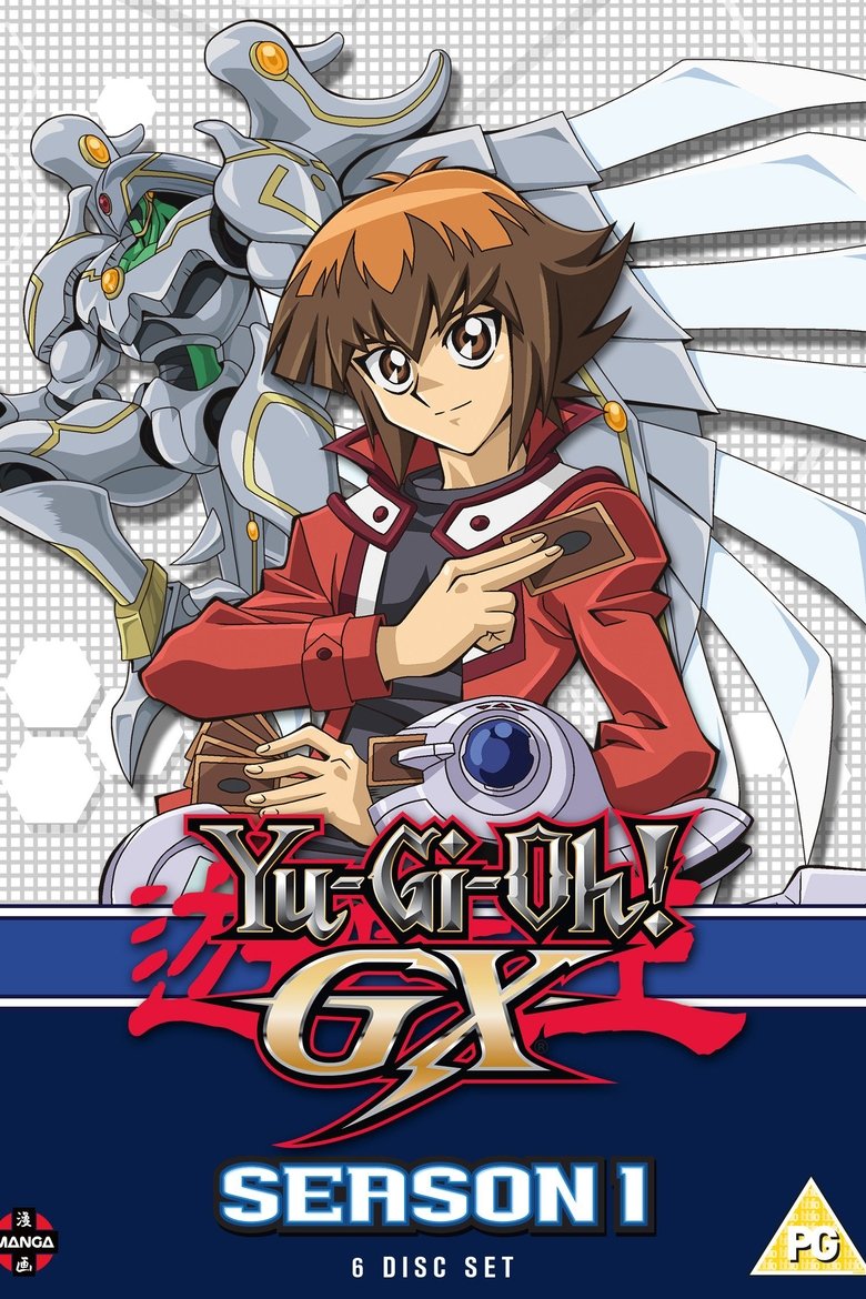 Episodes in Yu Gi Oh! GX - Season 1 - Season 1 Poster of Episodes in Yu Gi Oh! GX - Season 1 - Season 1