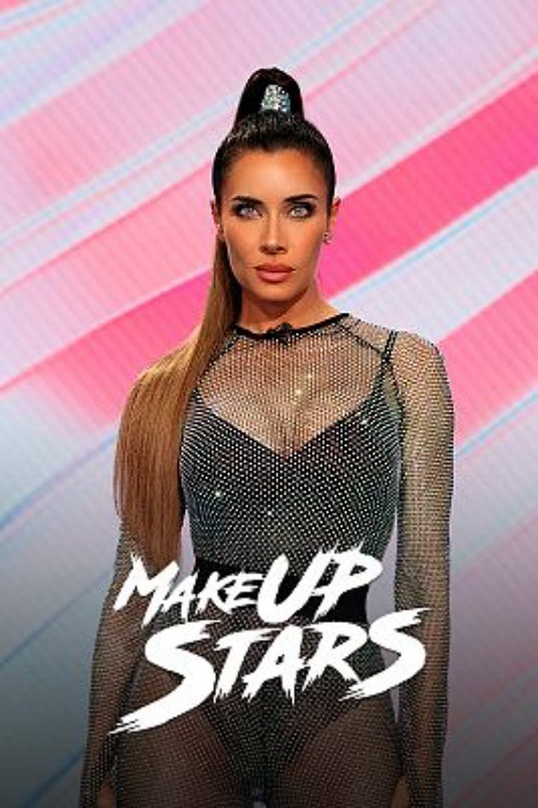 Episodes in Make Up Stars - Season 1 - Season 1 Poster of Episodes in Make Up Stars - Season 1 - Season 1