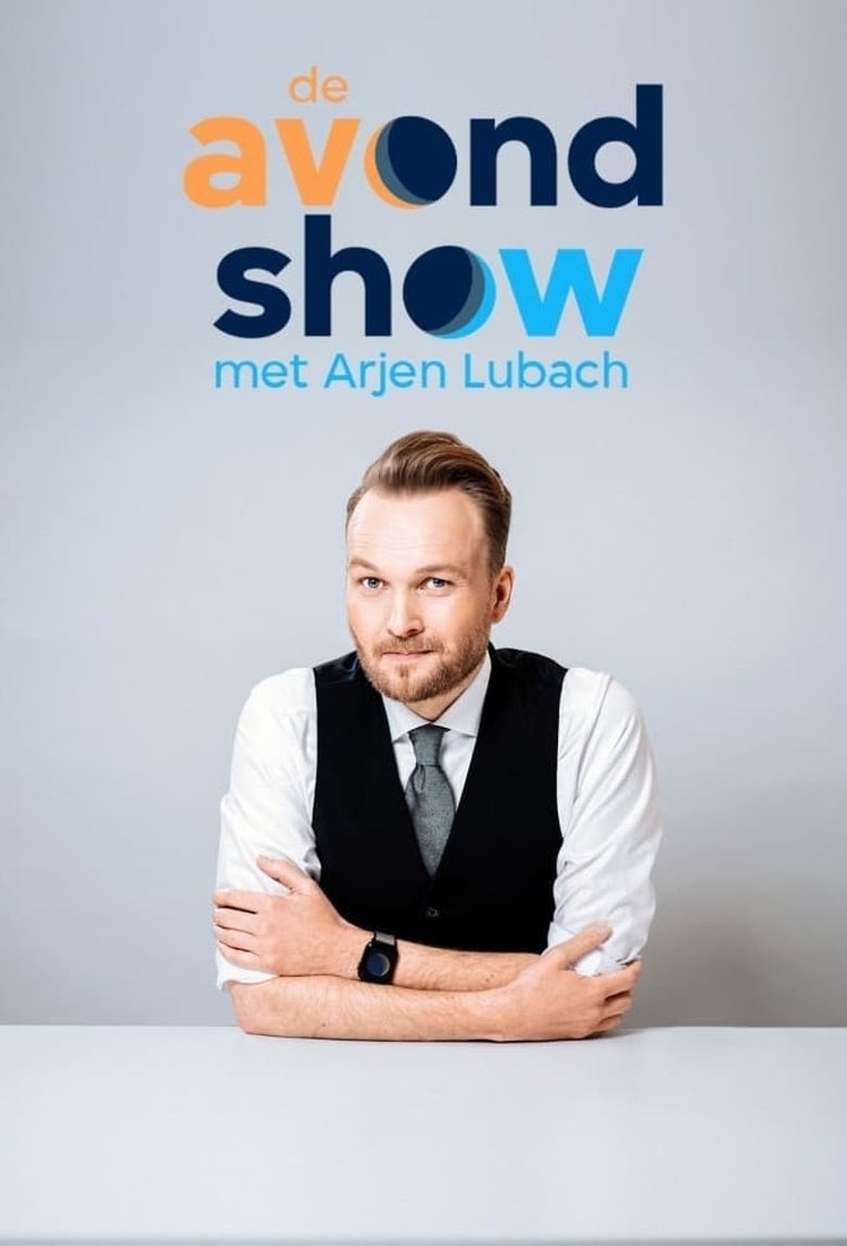 Cast and Crew in De Avondshow Met Arjen Lubach - Chaos in Politics | air raid alarm (Season 4 - Episode 1) - Chaos in Politics | air raid alarm Poster of Cast and Crew in De Avondshow Met Arjen Lubach - Chaos in Politics | air raid alarm (Season 4 - Episode 1) - Chaos in Politics | air raid alarm