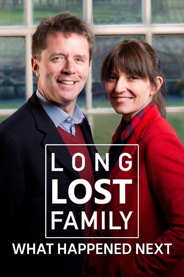 Long Lost Family: What Happened Next Poster of Long Lost Family: What Happened Next