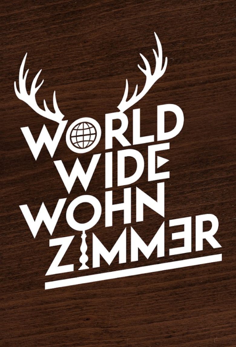Episodes in World Wide Wohnzimmer - Season 1 - Season 1 Poster of Episodes in World Wide Wohnzimmer - Season 1 - Season 1