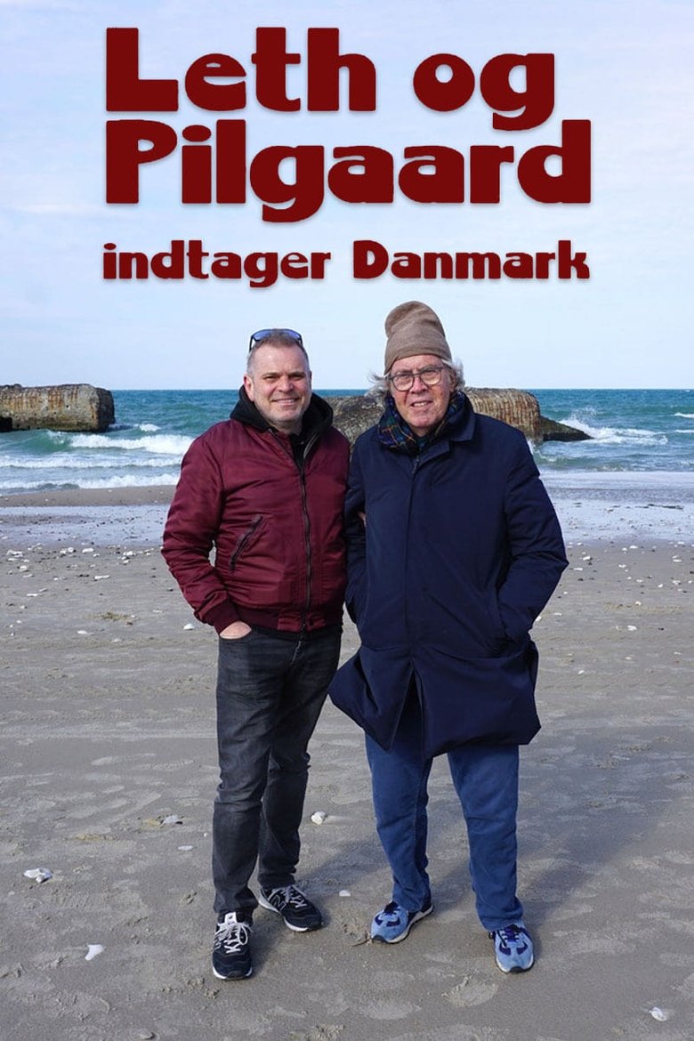 Episodes in Leth Og Pilgaard Indtager Danmark - Season 1 - Season 1 Poster of Episodes in Leth Og Pilgaard Indtager Danmark - Season 1 - Season 1