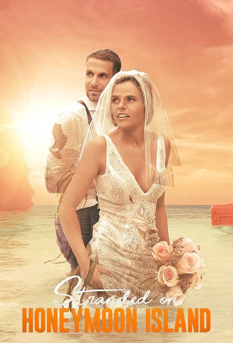 Episodes in Stranded On Honeymoon Island - Season 1 - Season 1 Poster of Episodes in Stranded On Honeymoon Island - Season 1 - Season 1
