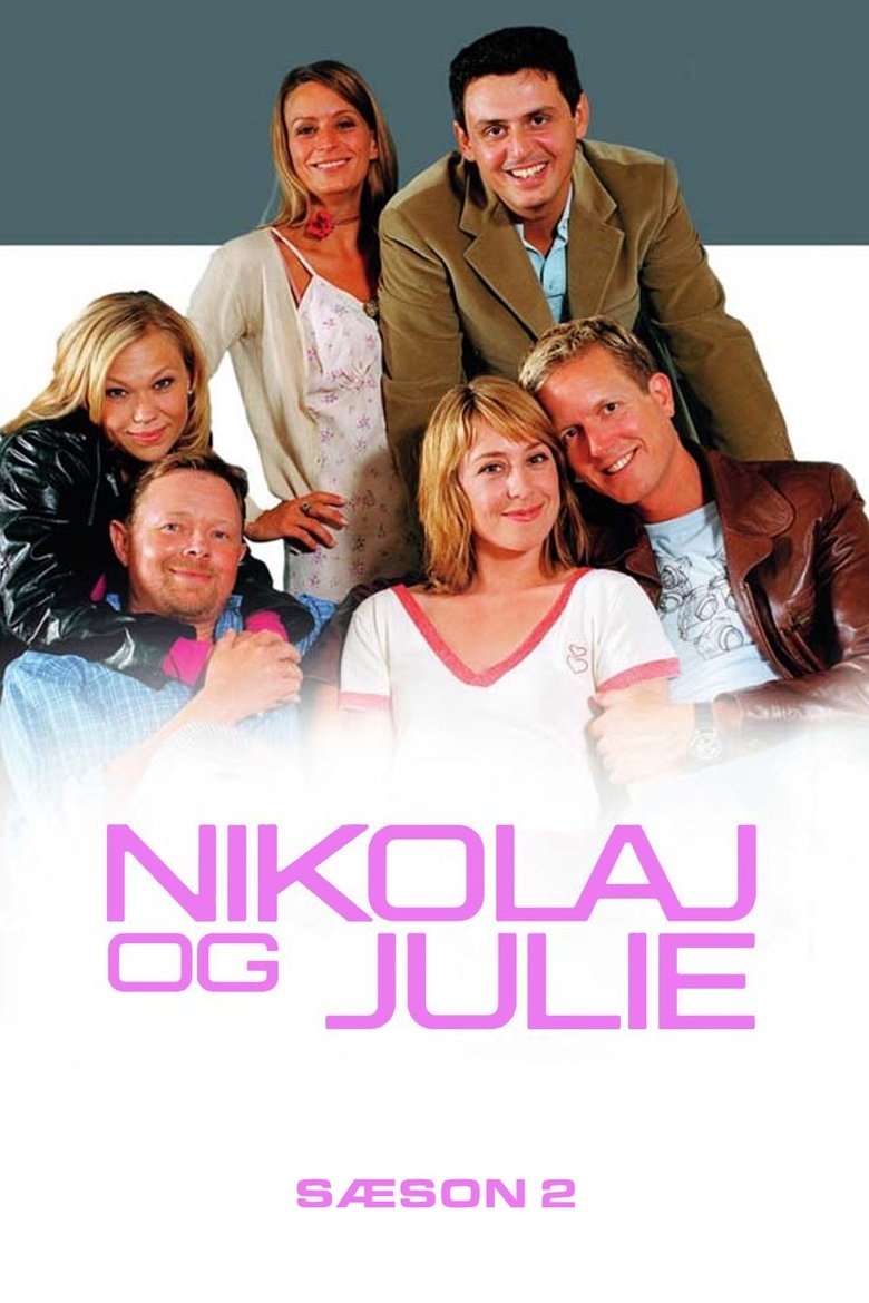 Episodes in Nikolaj And Julie - Season 2 - Season 2 Poster of Episodes in Nikolaj And Julie - Season 2 - Season 2