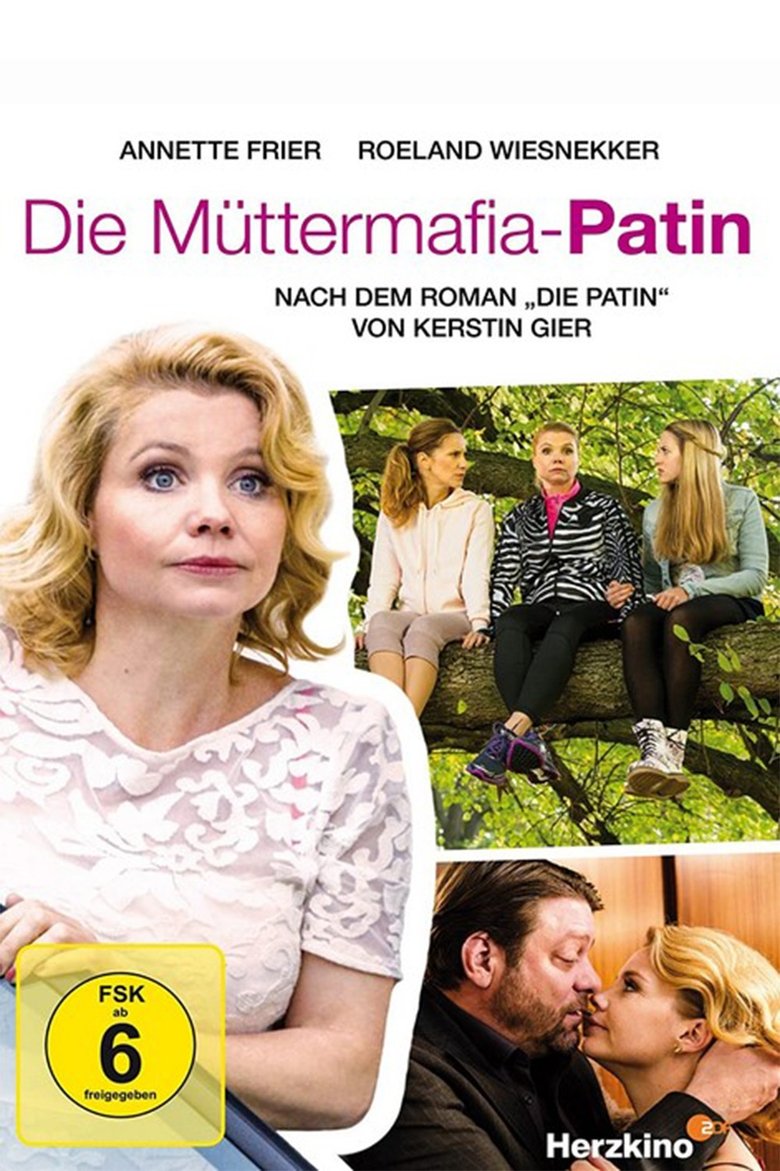 Die Müttermafia-Patin Poster of Die Müttermafia-Patin