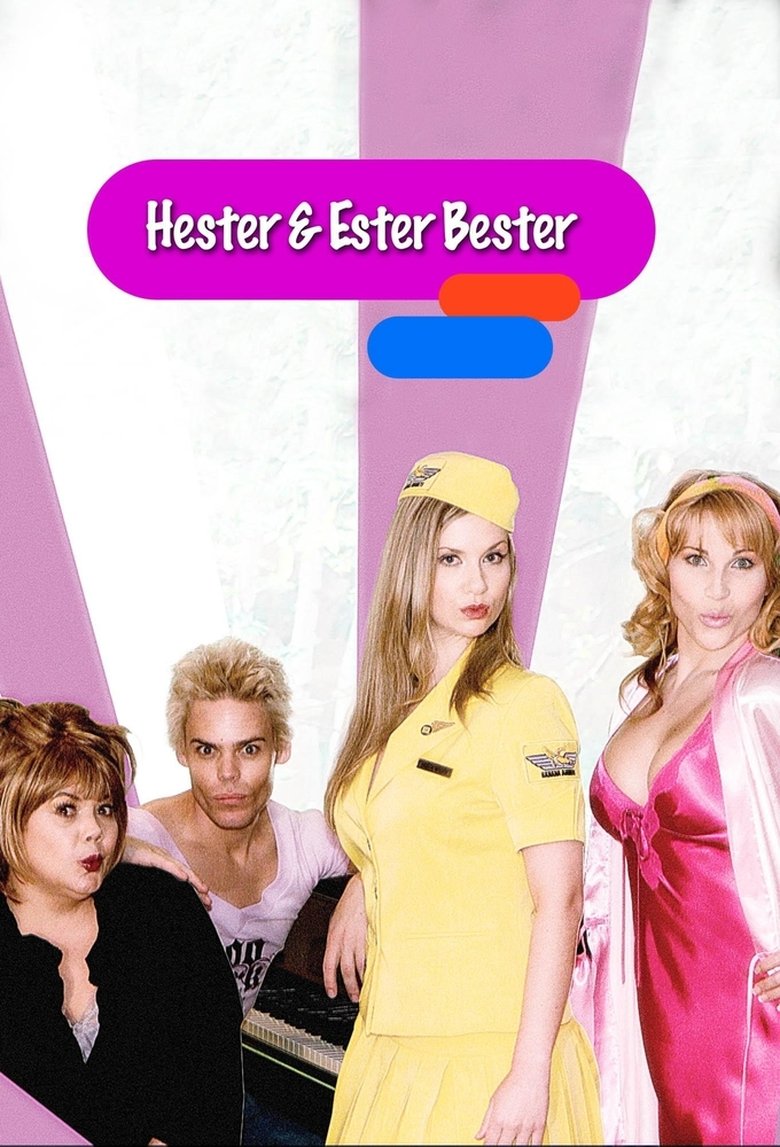 Hester & Ester Bester Poster of Hester & Ester Bester