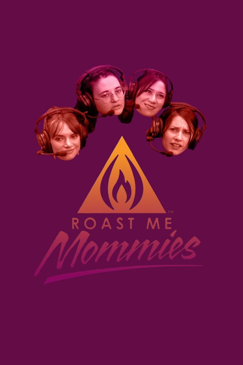 Episodes in The Perfect Women - Roast Me Mommies - Roast Me Mommies Poster of Episodes in The Perfect Women - Roast Me Mommies - Roast Me Mommies