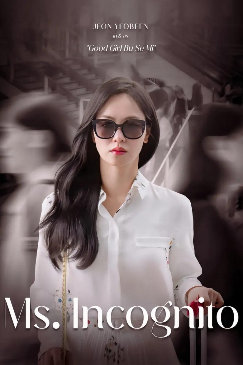 Ms. Incognito Poster of Ms. Incognito