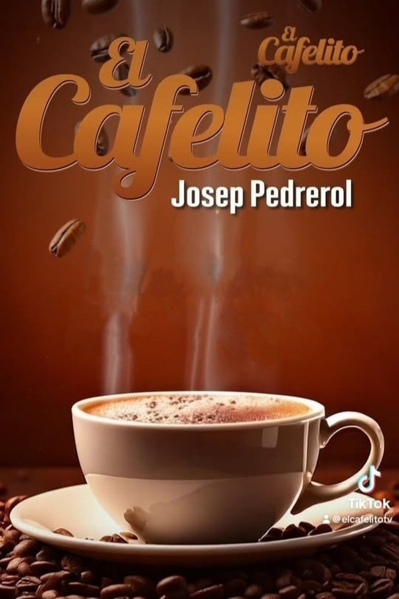 El Cafelito de Josep Pedrerol Poster of El Cafelito de Josep Pedrerol