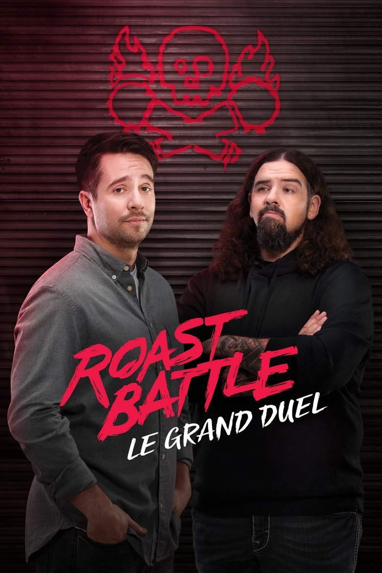 Episodes in Roast Battle Le Grand Duel - Season 2 - Season 2 Poster of Episodes in Roast Battle Le Grand Duel - Season 2 - Season 2