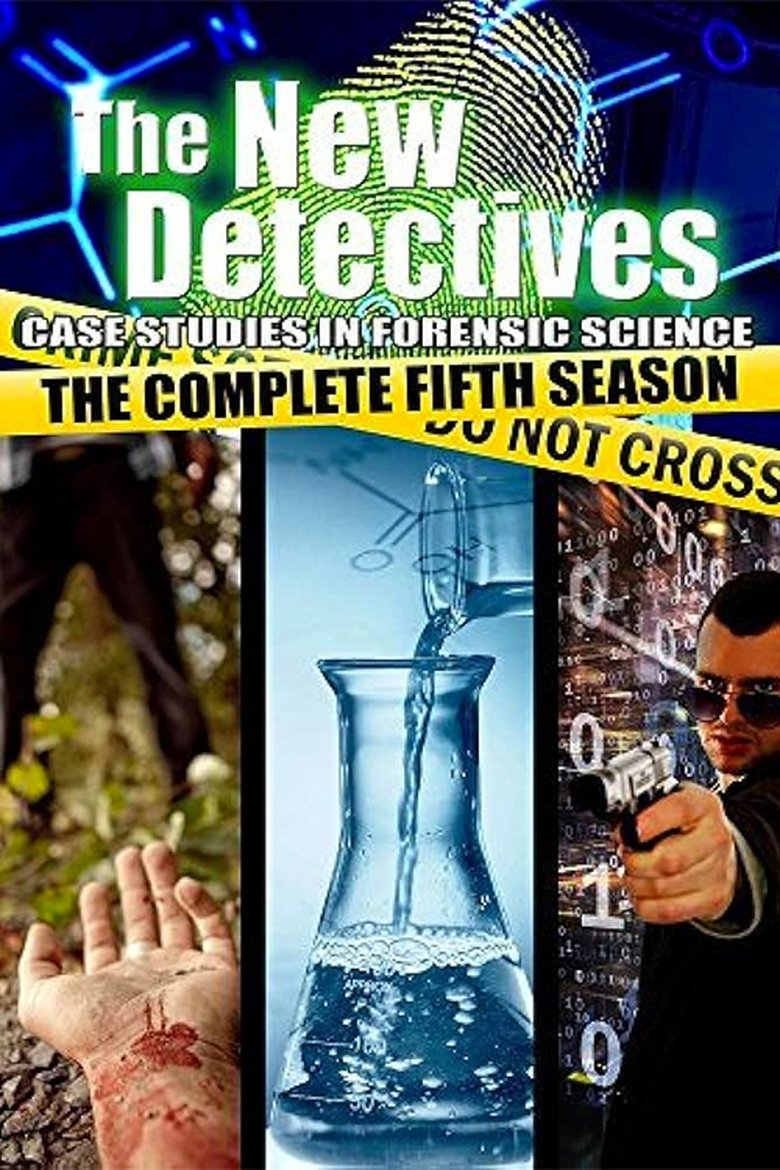 Episodes in The New Detectives - Season 5 - Season 5 Poster of Episodes in The New Detectives - Season 5 - Season 5