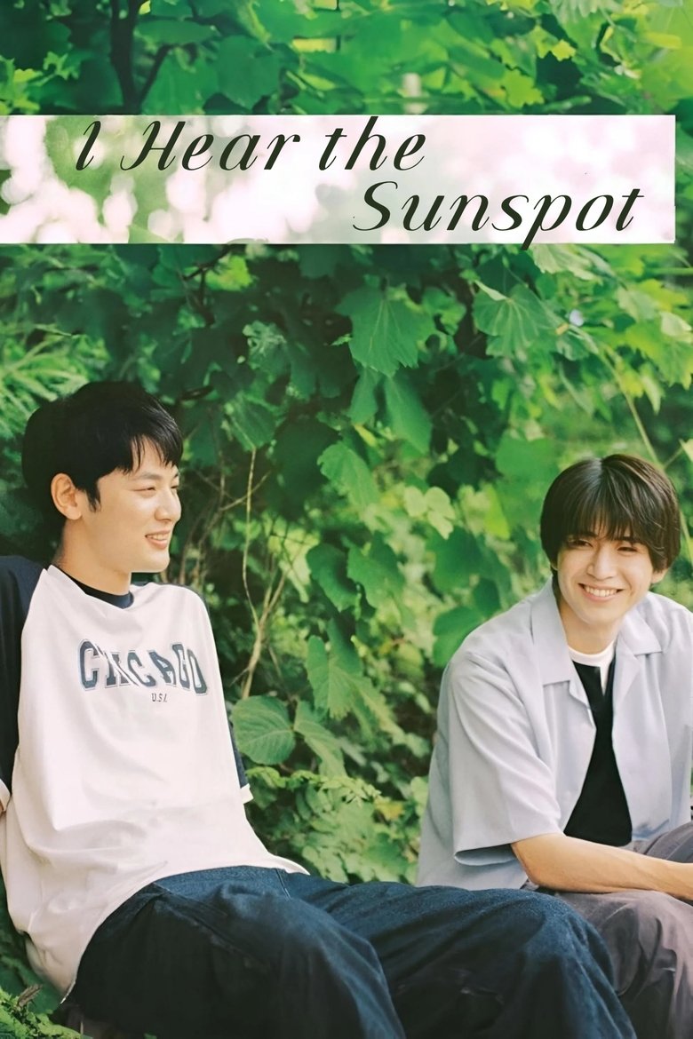 Episodes in I Hear The Sunspot - Season 1 - Season 1 Poster of Episodes in I Hear The Sunspot - Season 1 - Season 1