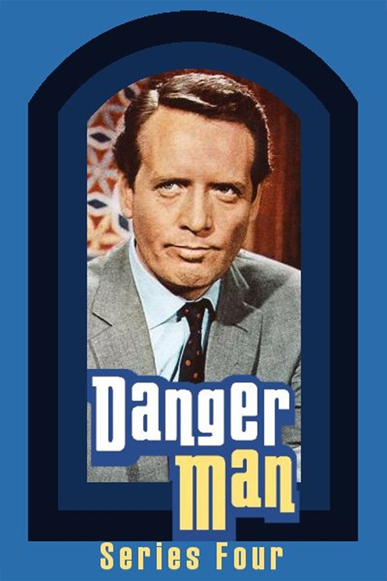 Episodes in Danger Man - Season 4 - Season 4 Poster of Episodes in Danger Man - Season 4 - Season 4