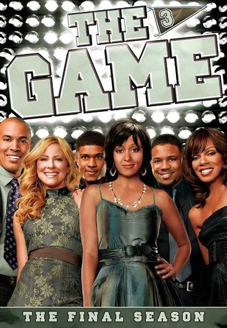 Episodes in The Game - Season 3 - Season 3 Poster of Episodes in The Game - Season 3 - Season 3