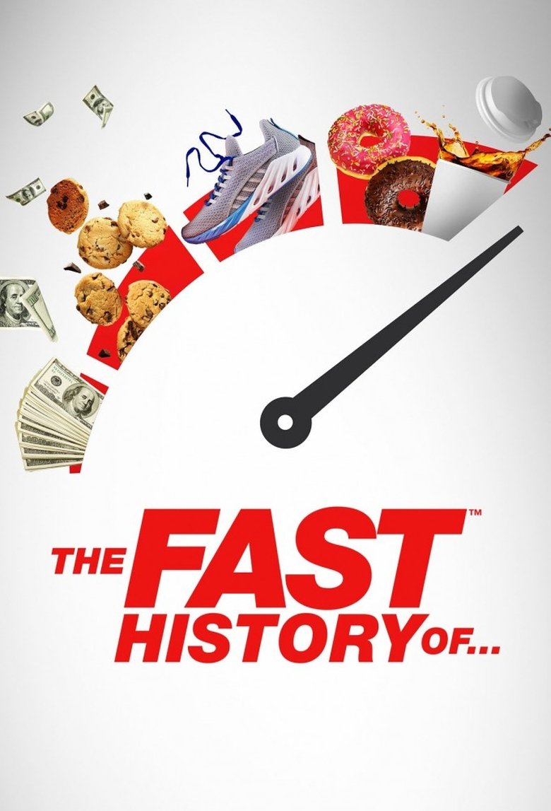 The Fast History Of... Poster of The Fast History Of...