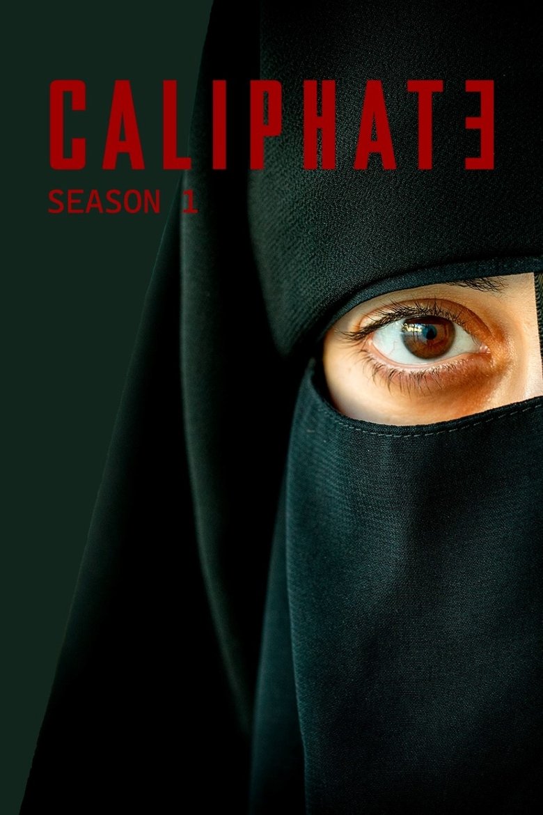 Episodes in Caliphate - Season 1 - Season 1 Poster of Episodes in Caliphate - Season 1 - Season 1
