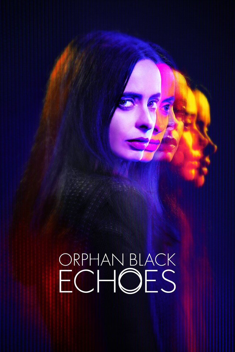 Cast and Crew in Orphan Black Echoes - We Will Come Again (Season 1 - Episode 10) - We Will Come Again Poster of Cast and Crew in Orphan Black Echoes - We Will Come Again (Season 1 - Episode 10) - We Will Come Again