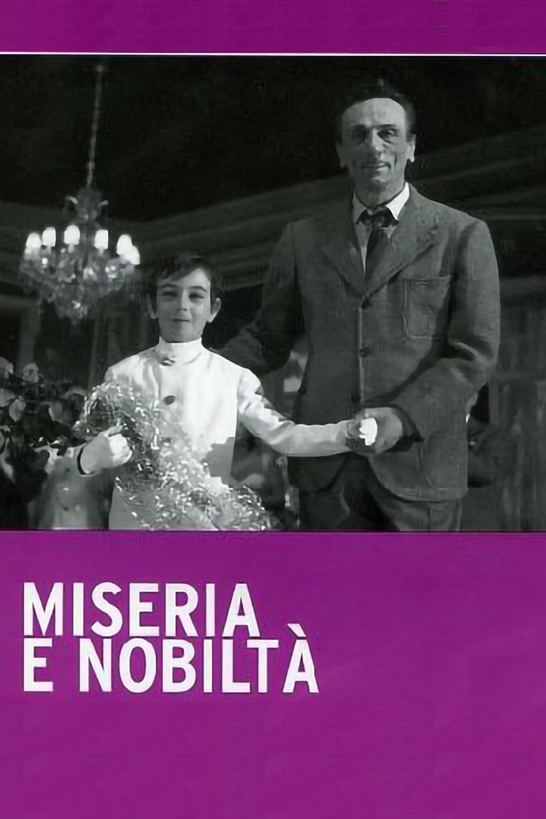 Miseria e Nobiltà Poster of Miseria e Nobiltà