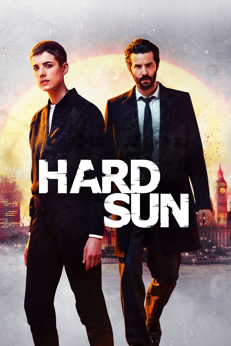 Episodes in Hard Sun - Season 1 - Season 1 Poster of Episodes in Hard Sun - Season 1 - Season 1