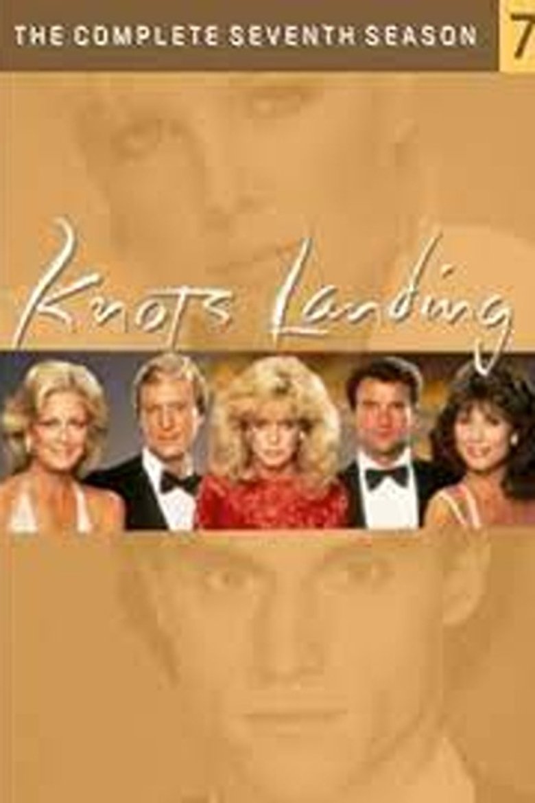 Episodes in Knots Landing - Season 7 - Season 7 Poster of Episodes in Knots Landing - Season 7 - Season 7