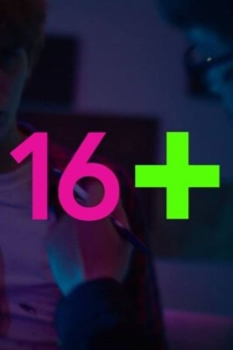 16+ Poster of 16+
