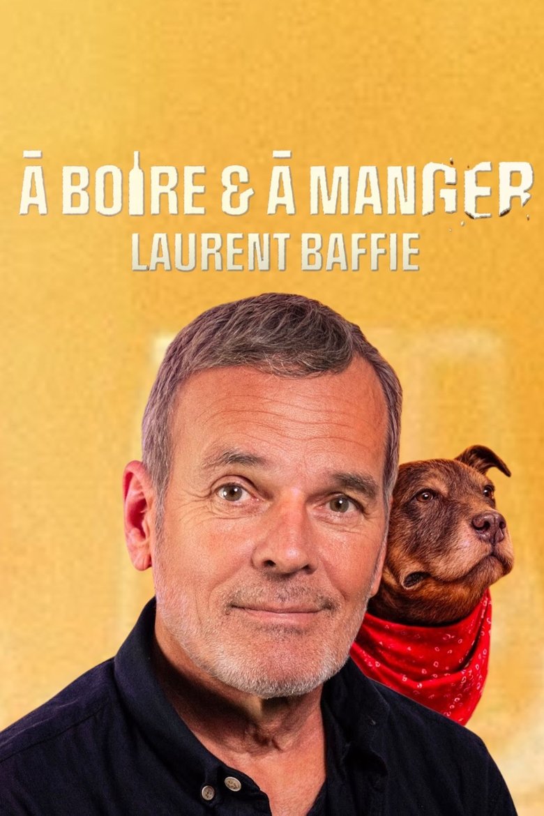 A Boire et à Manger Poster of A Boire et à Manger