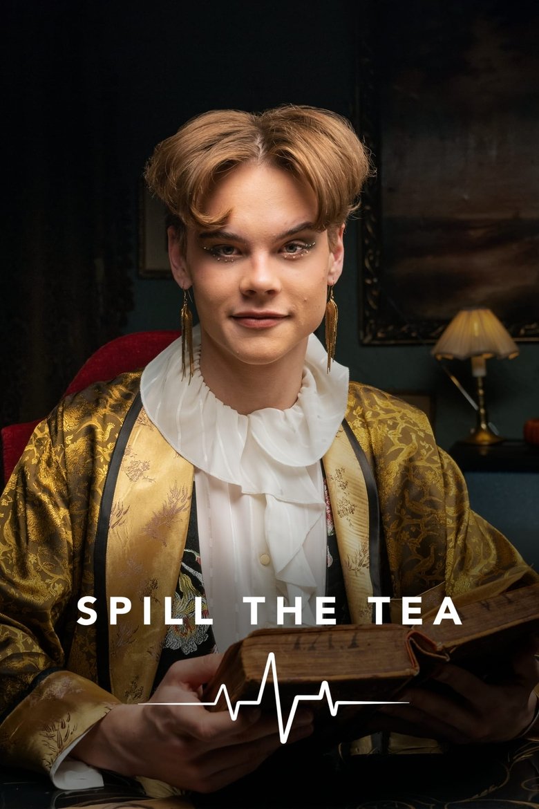 Spill the Tea Poster of Spill the Tea
