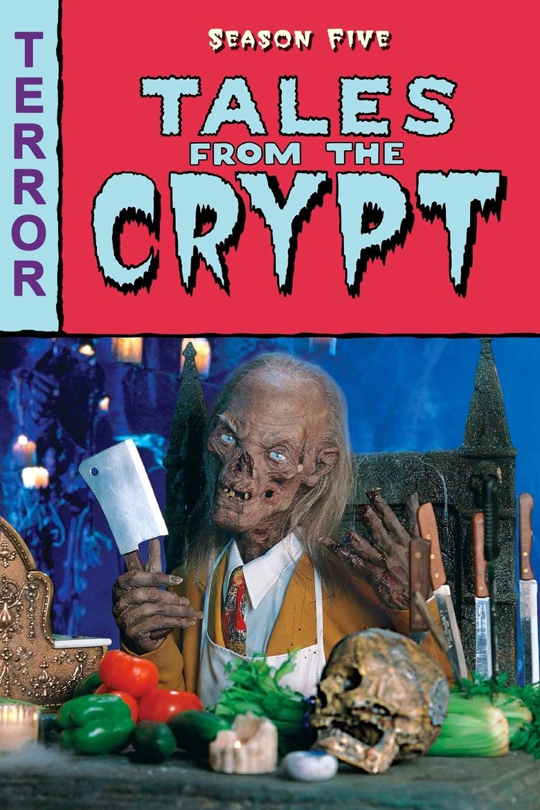 Episodes in Tales From The Crypt - Season 5 - Season 5 Poster of Episodes in Tales From The Crypt - Season 5 - Season 5