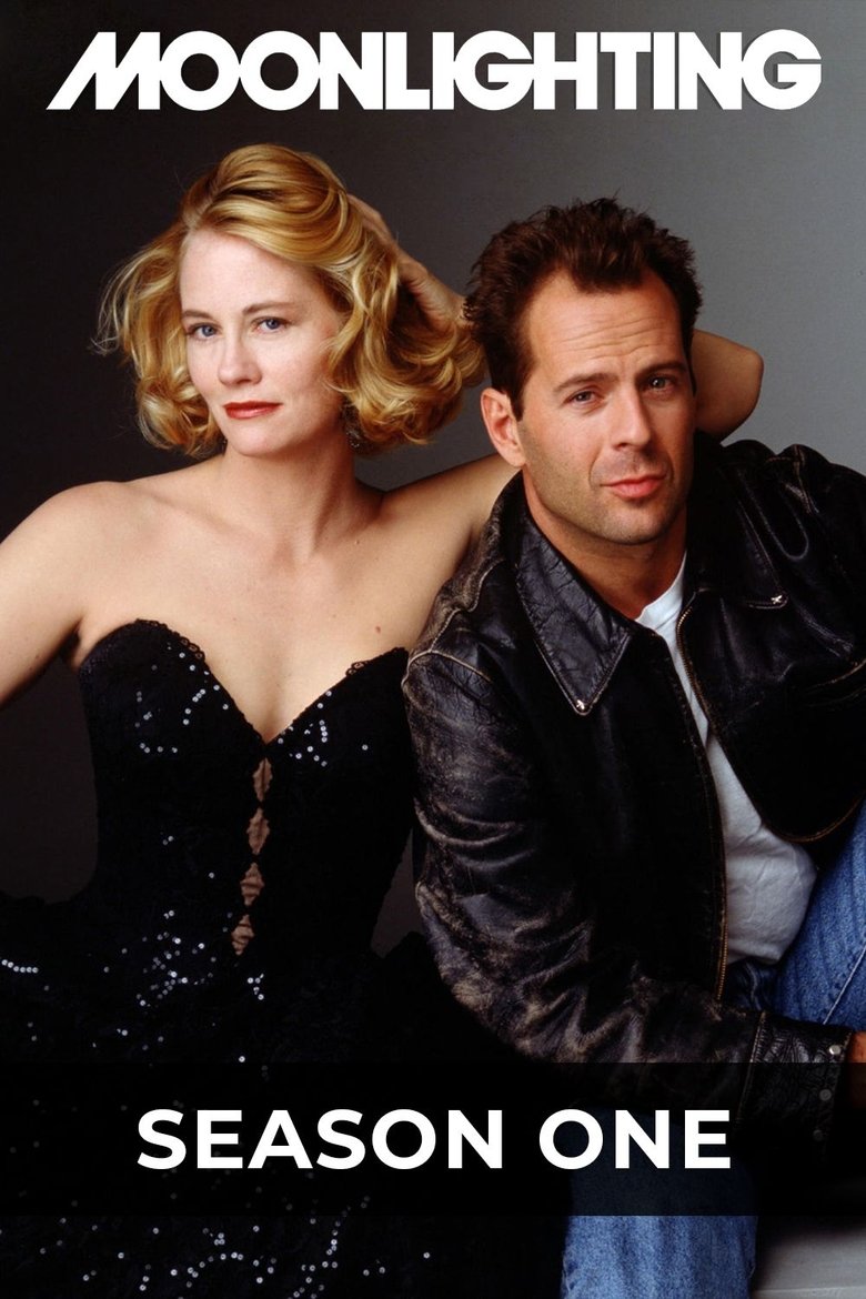 Episodes in Moonlighting - Season 1 - Season 1 Poster of Episodes in Moonlighting - Season 1 - Season 1