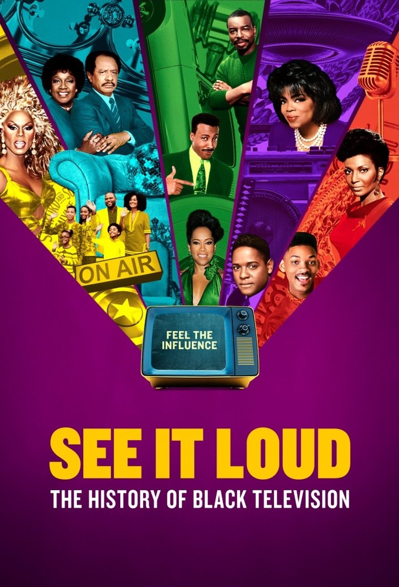 Episodes in See It Loud The History Of Black Television - Season 1 - Season 1 Poster of Episodes in See It Loud The History Of Black Television - Season 1 - Season 1