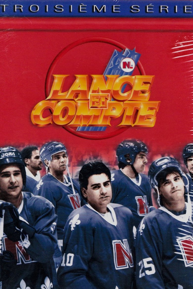 Episodes in Lance Et Compte - Season 3 - Season 3 Poster of Episodes in Lance Et Compte - Season 3 - Season 3
