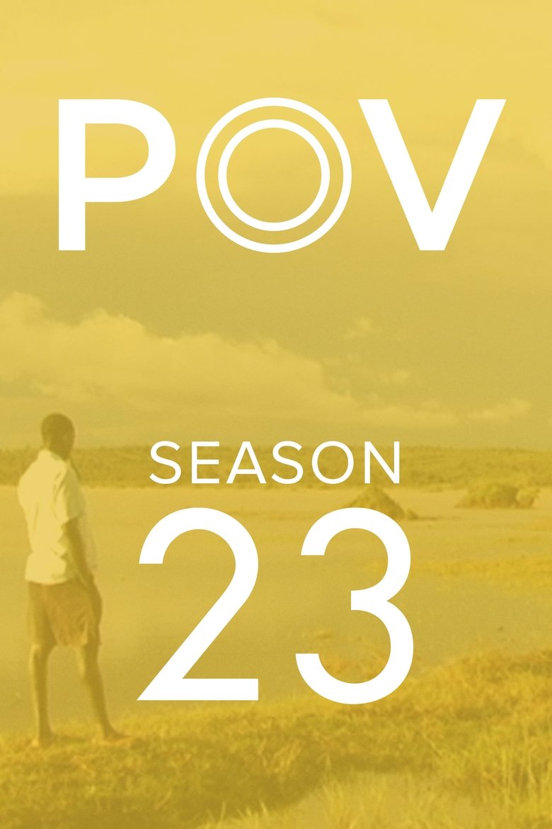 Episodes in POV - Season 23 - Season 23 Poster of Episodes in POV - Season 23 - Season 23
