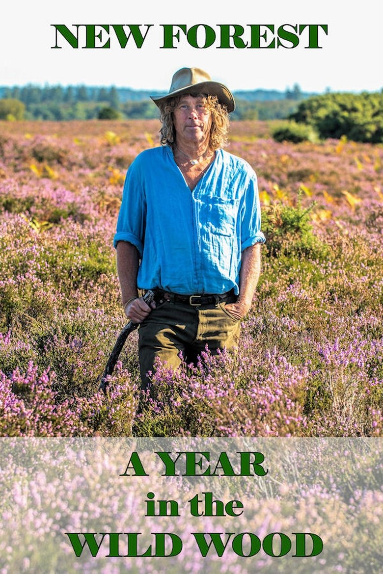 New Forest: A Year in the Wild Wood Poster of New Forest: A Year in the Wild Wood